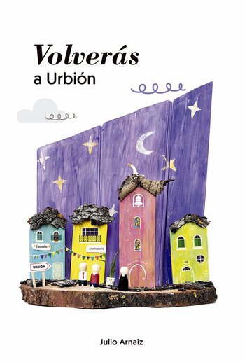 Julio Arnaiz publica su primera novela, 'Volverás a Urbión'