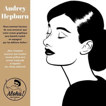 Aloha! publica la novela gráfica  'Audrey Hepburn'