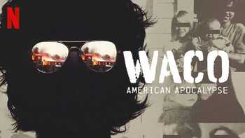 Netflix revive el horror del asedio a Waco