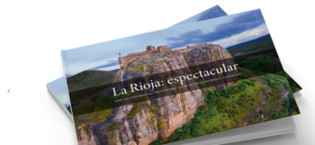 ‘La Rioja: espectacular’, un alarde paisajístico